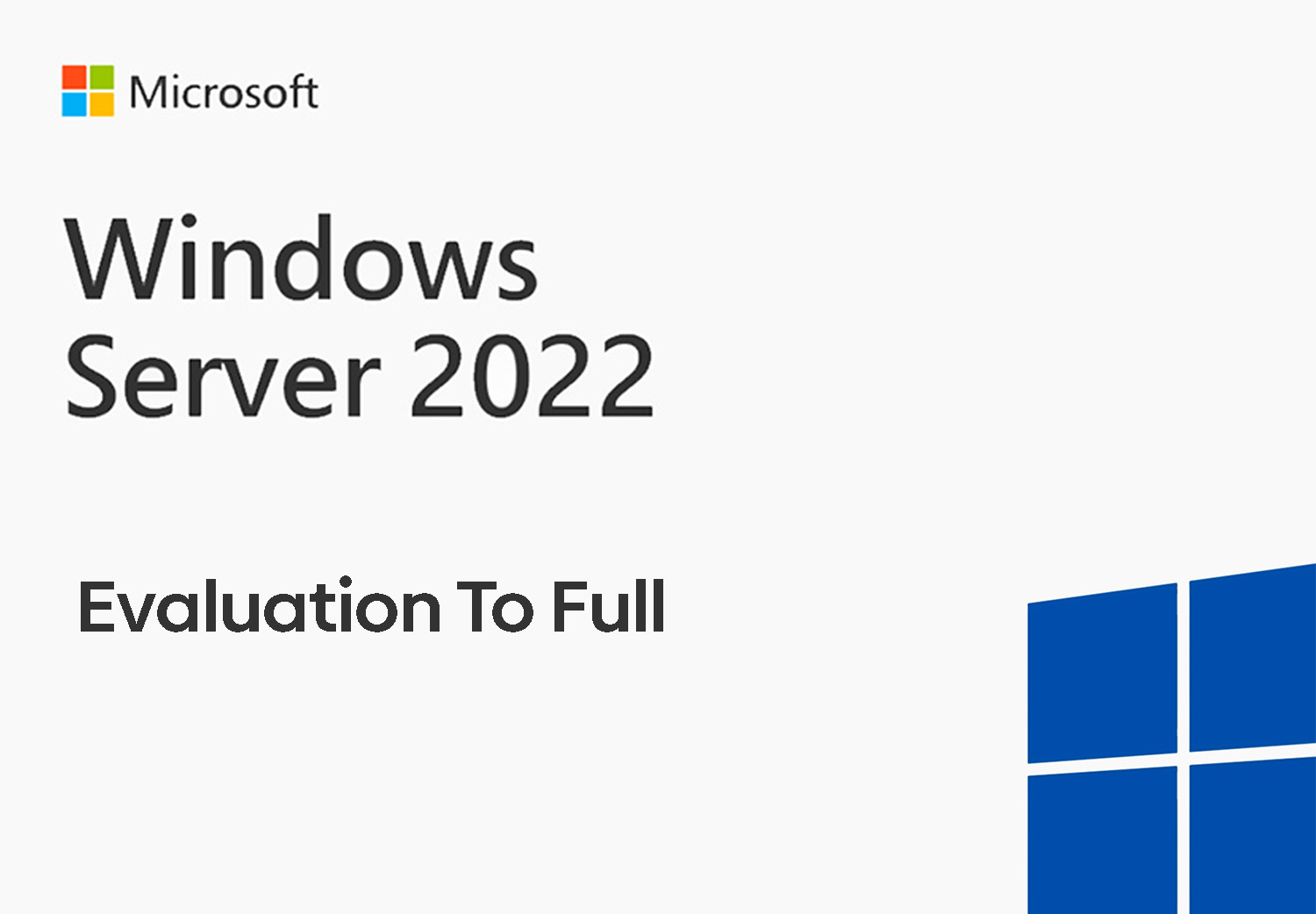 Windows Server 2022 Evaluation Full Versiyon Yapmak